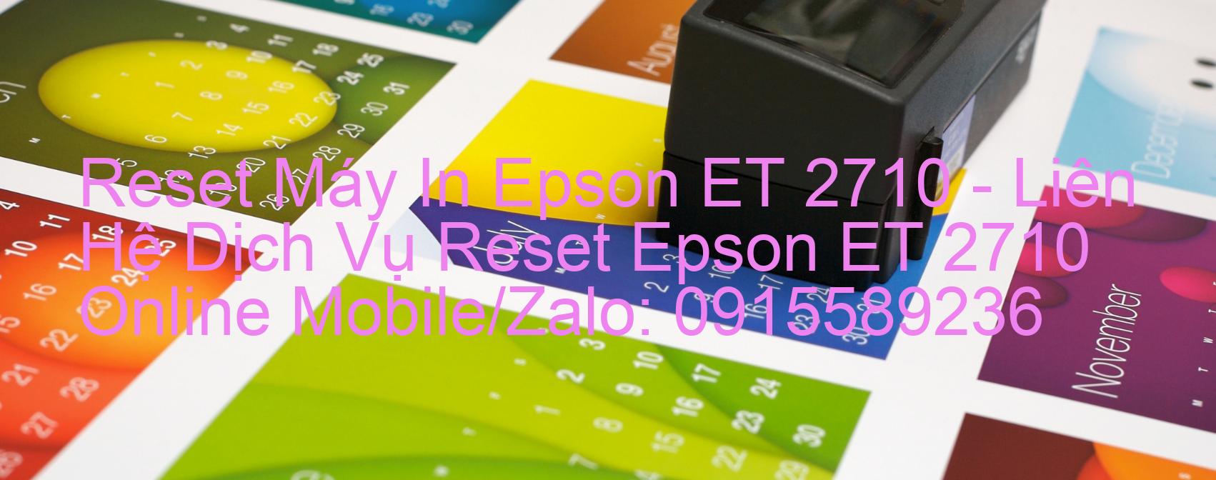 Reset Máy In Epson ET 2710 Online