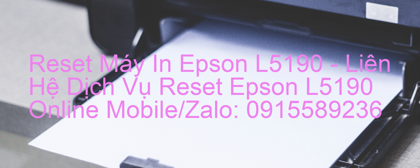 Reset Máy In Epson L5190 Online