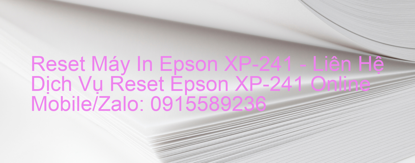 Reset Máy In Epson XP-241 Online