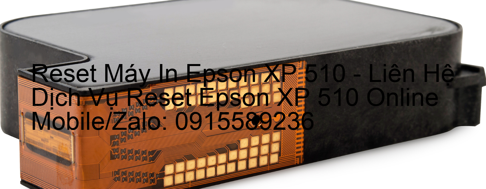 Reset Máy In Epson XP 510 Online
