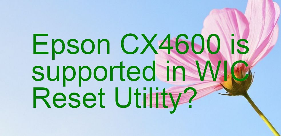 Epson CX4600 Wicreset Supported Functions