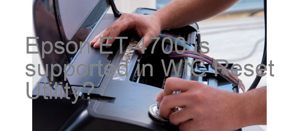 Epson ET-4700 Wicreset Supported Functions