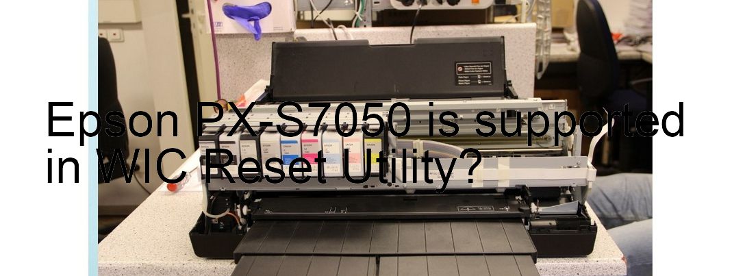 Epson PX-S7050 Wicreset Supported Functions