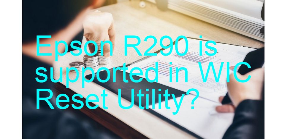 Epson R290 Wicreset Supported Functions