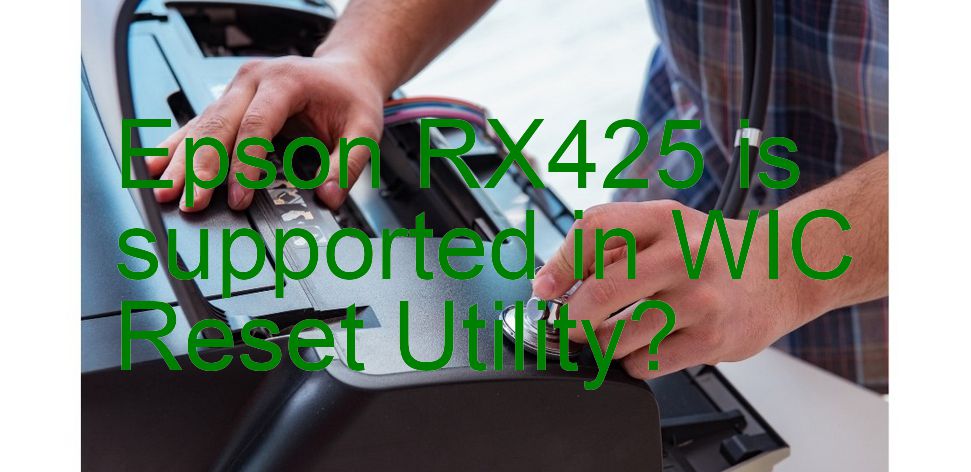 Epson RX425 Wicreset Supported Functions