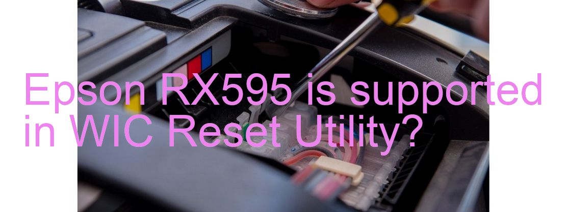 Epson RX595 Wicreset Supported Functions