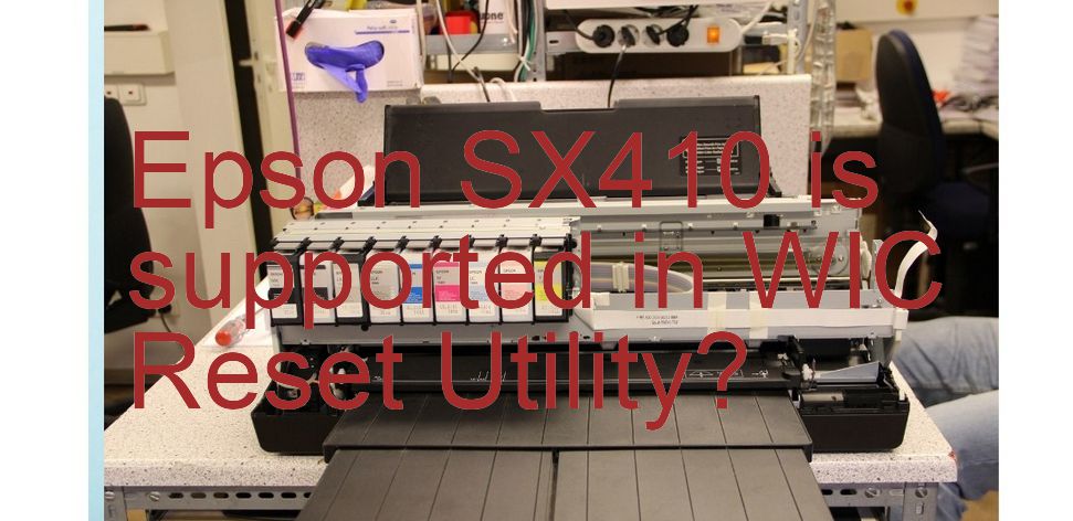Epson SX410 Wicreset Supported Functions