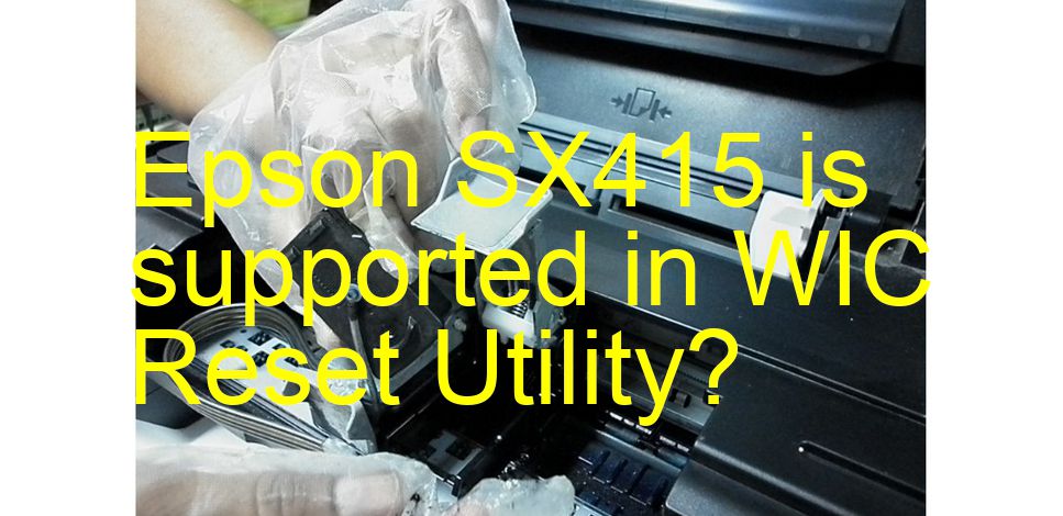 Epson SX415 Wicreset Supported Functions