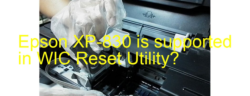 Epson XP-830 Wicreset Supported Functions
